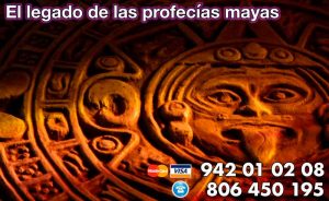 El legado de las profecías mayas - tarotistas de confianza
